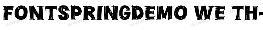 FONTSPRINGDEMO We Th字体转换